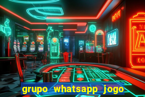 grupo whatsapp jogo do bicho bahia